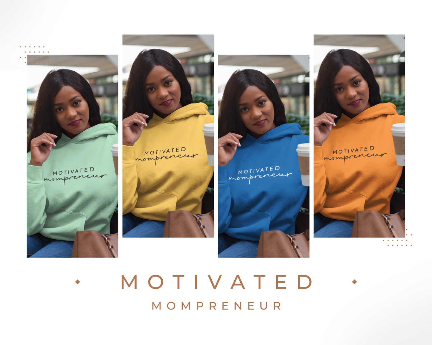 Motivated Mompreneur